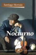 nocturno-santiago herraiz-9788498401158 nocturno-santiago herraiz-9788498401158