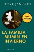 la familia mumin en invierno-thomas malory-9788498412758 la familia mumin en invierno-thomas malory-9788498412758