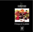 el bosque en tu paladar-9788498732658 el bosque en tu paladar-9788498732658