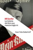 mi lucha-sven felix kellerhof-9788498929058 mi lucha-sven felix kellerhof-9788498929058