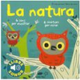 la natura. el meu primer llibre de sons-marion billet-9788499321158 la natura. el meu primer llibre de sons-marion billet-9788499321158