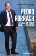 pedro horrach, el fiscal que puso en jaque a la corrupcion-9788499427058 pedro horrach, el fiscal que puso en jaque a la corrupcion-9788499427058