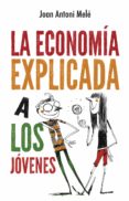 la economia explicada a los jovenes (ebook)-9788499449258 la economia explicada a los jovenes (ebook)-9788499449258