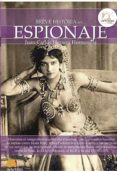 breve historia del espionaje-juan carlos herrera hermosilla-9788499673158 breve historia del espionaje-juan carlos herrera hermosilla-9788499673158