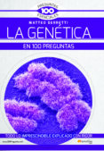 la genetica en 100 preguntas-jaione pozuelo echegaray-matteo berretti-9788499678658 la genetica en 100 preguntas-jaione pozuelo echegaray-matteo berretti-9788499678658