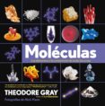(pe) moleculas-theodore gray-9788499741758 (pe) moleculas-theodore gray-9788499741758