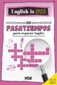 english is fun. 80 pasatiempos para repasar inglés 12-13 años-9788499742458 english is fun. 80 pasatiempos para repasar inglés 12-13 años-9788499742458