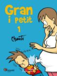 gran i petit 1-9788499757858 gran i petit 1-9788499757858