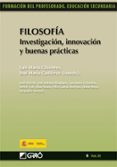 filosofia investigacion innovacion y buenas practicas: formacion formacion del profesorado educacion-luis maria cifuentes-9788499800158 filosofia investigacion innovacion y buenas practicas: formacion formacion del profesorado educacion-luis maria cifuentes-9788499800158