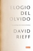 elogio del olvido (ebook)-david rieff-9788499927558 elogio del olvido (ebook)-david rieff-9788499927558