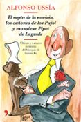 el rapto de la novicia, los cañones de los pujol y monsieur pipet de lagarde-alfonso ussia-9788499986258 el rapto de la novicia, los cañones de los pujol y monsieur pipet de lagarde-alfonso ussia-9788499986258