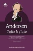 tutte le fiabe-hans christian andersen-9788822704658 tutte le fiabe-hans christian andersen-9788822704658
