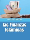 Libros gratis en línea sin descarga LAS FINANZAS ISLÁMICAS de  in Spanish 9789370180758