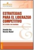 estrategias para el liderazgo competitivo-arnoldo hax-nicolas majluf-9789506414658 estrategias para el liderazgo competitivo-arnoldo hax-nicolas majluf-9789506414658