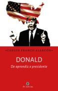 donald: de aprendiz a presidente (ebook)-9789560105158 donald: de aprendiz a presidente (ebook)-9789560105158
