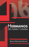 Libros de texto gratuitos para descargar. HERMANOS DE CUNA Y CAUSA 9789592246058 iBook RTF