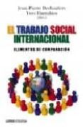 el trabajo social internacional-jean pierre deslauriers-9789870007258 el trabajo social internacional-jean pierre deslauriers-9789870007258