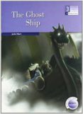 the ghost ship (3º eso) (600/900 headwords)-julie hart-9789963481958 the ghost ship (3º eso) (600/900 headwords)-julie hart-9789963481958