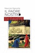 Descargar ipod libros IL PADRE NOSTRO DI DANTE MOBI PDF de  9791221412758 (Spanish Edition)