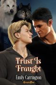 TRUST IS FRAUGHT  (edición en inglés)