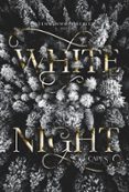 WHITE NIGHT  (edición en inglés)