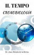 cronobiologia: la biologia del tiempo (ebook)-juan moises de la serna-cdlap00006258 cronobiologia: la biologia del tiempo (ebook)-juan moises de la serna-cdlap00006258