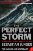 the perfect storm: a true story of man against the sea-sebastian junger-9780007230068 the perfect storm: a true story of man against the sea-sebastian junger-9780007230068