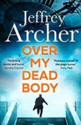 OVER MY DEAD BODY-12815428-otro-formato