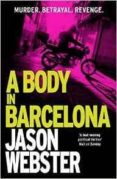 a body in barcelona (max camara 5)-jason webster-9780099598268 a body in barcelona (max camara 5)-jason webster-9780099598268