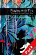 obl3 playing with fire; stories from the pacific rim-9780194792868 obl3 playing with fire; stories from the pacific rim-9780194792868
