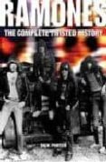 ramones: the complete twisted history-dick porter-9780859653268 ramones: the complete twisted history-dick porter-9780859653268