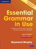 essential grammar in use (4th ed.): book without answers-raymond murphy-9781107480568 essential grammar in use (4th ed.): book without answers-raymond murphy-9781107480568