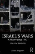 israel s wars: a history since 1947-ahron bregman-9781138905368 israel s wars: a history since 1947-ahron bregman-9781138905368