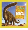 first big book of dinosaurs-catherine d. hughes-9781426308468 first big book of dinosaurs-catherine d. hughes-9781426308468