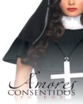amores consentidos (ebook)-9781463317768 amores consentidos (ebook)-9781463317768