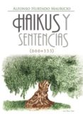 haikus y sentencias (666+333) (ebook)-alfonso hurtado mauricio-9781635037968 haikus y sentencias (666+333) (ebook)-alfonso hurtado mauricio-9781635037968