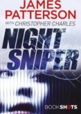 night sniper: bookshots-james patterson-9781786530868 night sniper: bookshots-james patterson-9781786530868