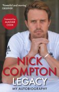 Descarga de la tienda de libros electrónicos LEGACY - MY AUTOBIOGRAPHY  (edición en inglés)  in Spanish de NICK COMPTON