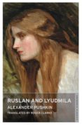 ruslan and lyudmila-alexander pushkin-9781847492968 ruslan and lyudmila-alexander pushkin-9781847492968