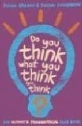 do you think what you think you think-julian baggini-9781862079168 do you think what you think you think-julian baggini-9781862079168