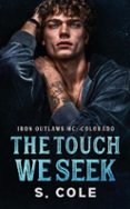 Descargar libros electrónicos italiano THE TOUCH WE SEEK 9781917410168