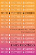 WIFE MOTHER DRUNK