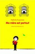MA MERE EST PARTOUT -2193711-otro-formato