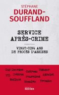 SERVICE APRÈS-CRIME