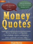 money quotes : money, investing and saving quotes (ebook)-9782369860068 money quotes : money, investing and saving quotes (ebook)-9782369860068