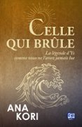 CELLE QUI BRÛLE