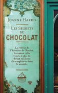 LES SECRETS DU CHOCOLAT