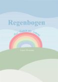 Descargar google books como pdf completo REGENBOGEN FB2 de  (Literatura española)