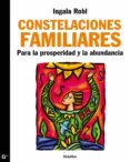 constelaciones familiares para la prosperidad y la abundancia (ebook)-ingala robl-9786073109468 constelaciones familiares para la prosperidad y la abundancia (ebook)-ingala robl-9786073109468