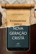 ENSINAMENTOS PARA A NOVA GERAÇÃO CRISTÃ  (edición en portugués)